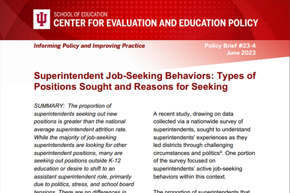Superintendent Job-Seeking Behaviors: Types of Positions Sought and Reasons for Seeking.